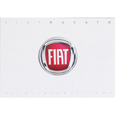 Original Fiat Ducato Bedienungsanleitung...
